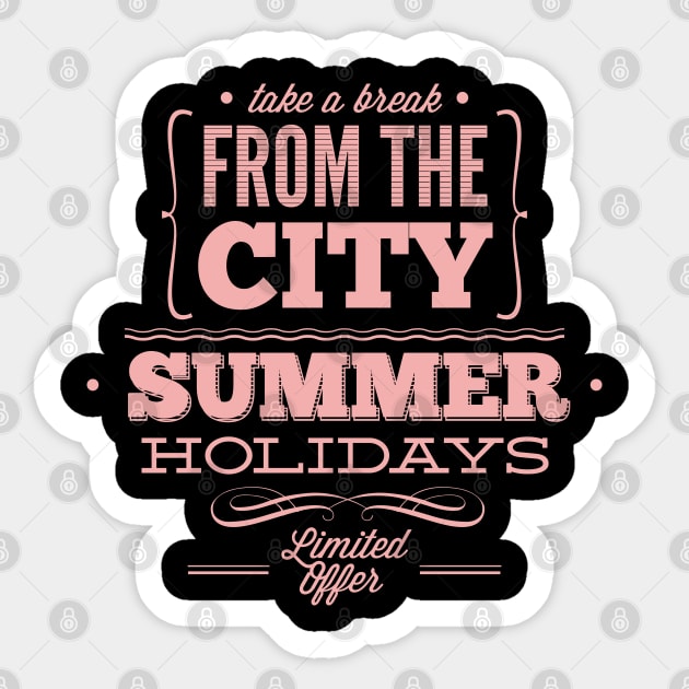 Take-A-Break-From-The-City Sticker by TEENIE DESIGN